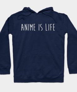 Anime is life