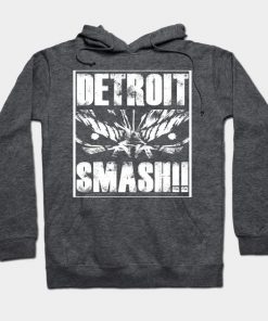 Detroit Smash!!!