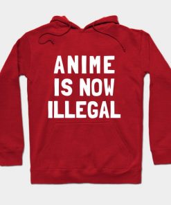 Anime Is Now Illegal
